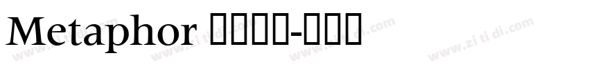 Metaphor 字体下载字体转换